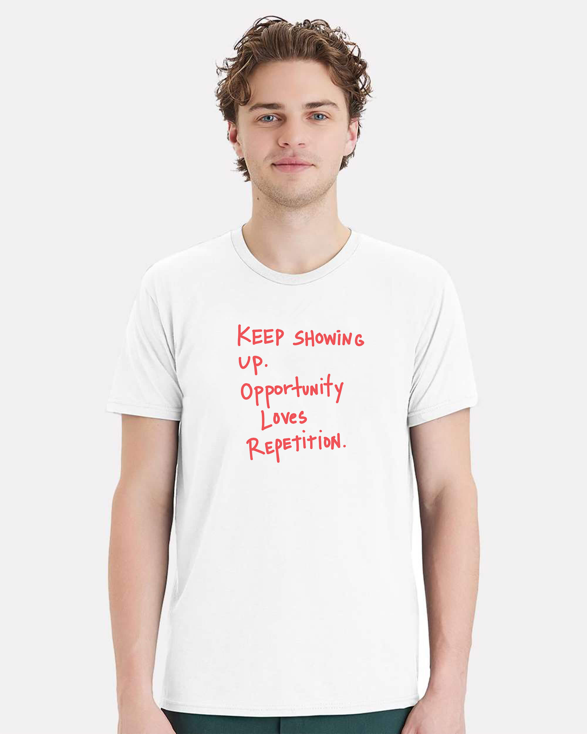 Keep Showing Up - Image 2